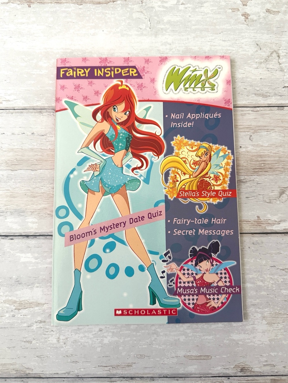 Winx Fairy Club Insider Book Scholastic Kids 2005 Excellent Condition